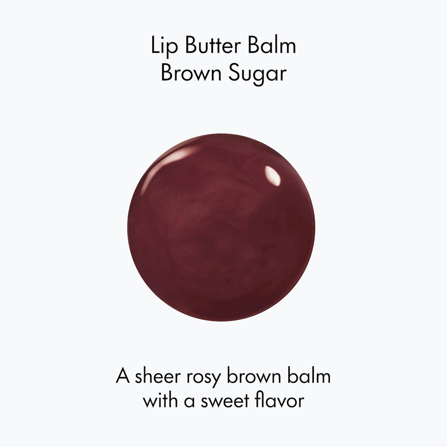LIP BUTTER BALM BROWN SUGAR