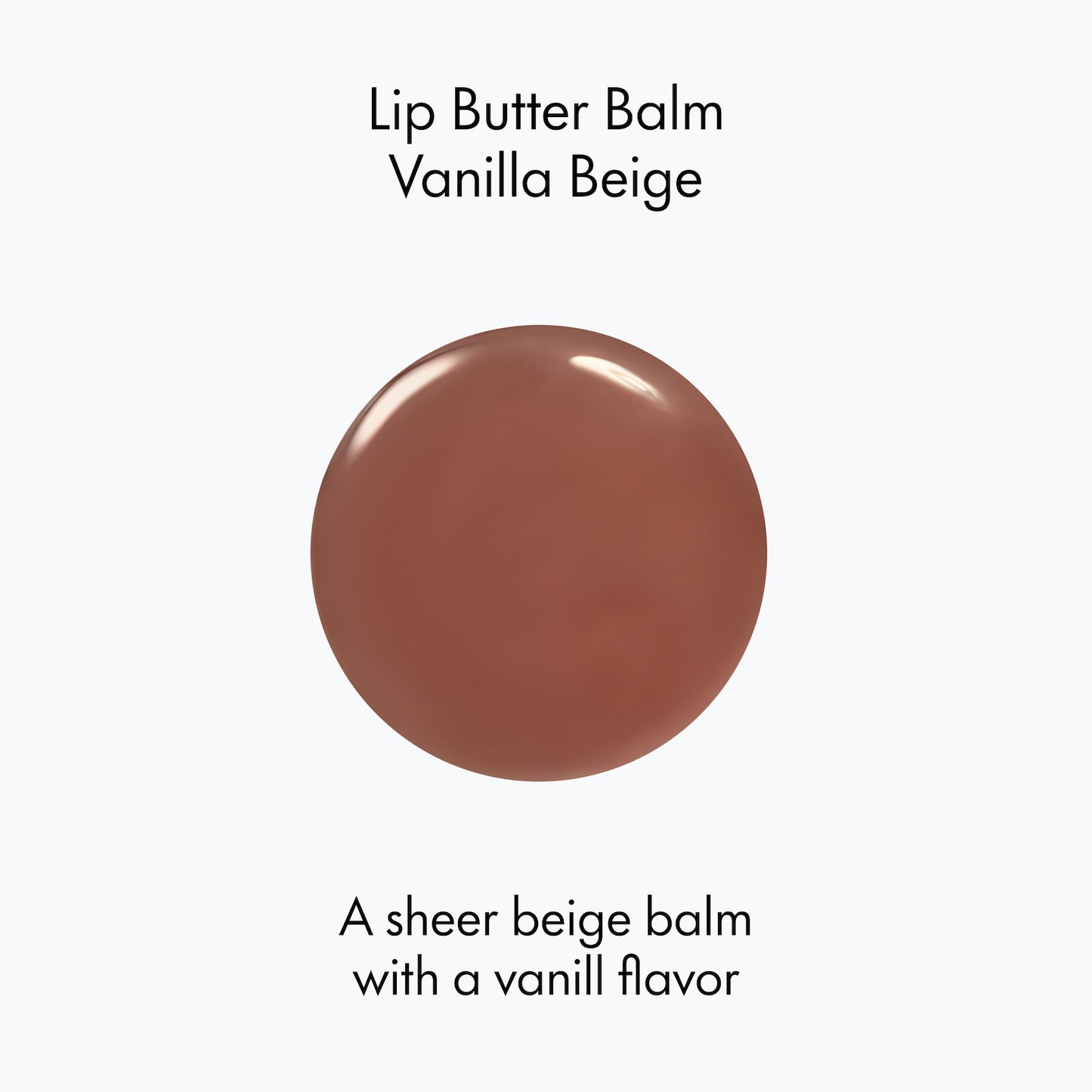 LIP BUTTER BALM VANILLA BEIGE